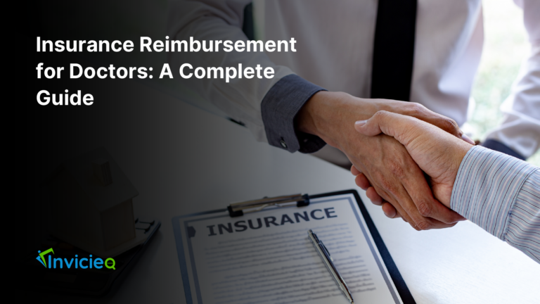 Insurance Reimbursement for Doctors: A Complete Guide