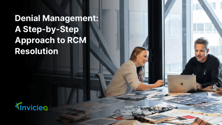 Denial Management: A Step-by-Step Approach to RCM Resolution