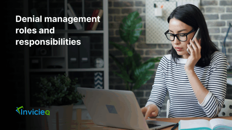 Denial Management Roles and Responsibilities